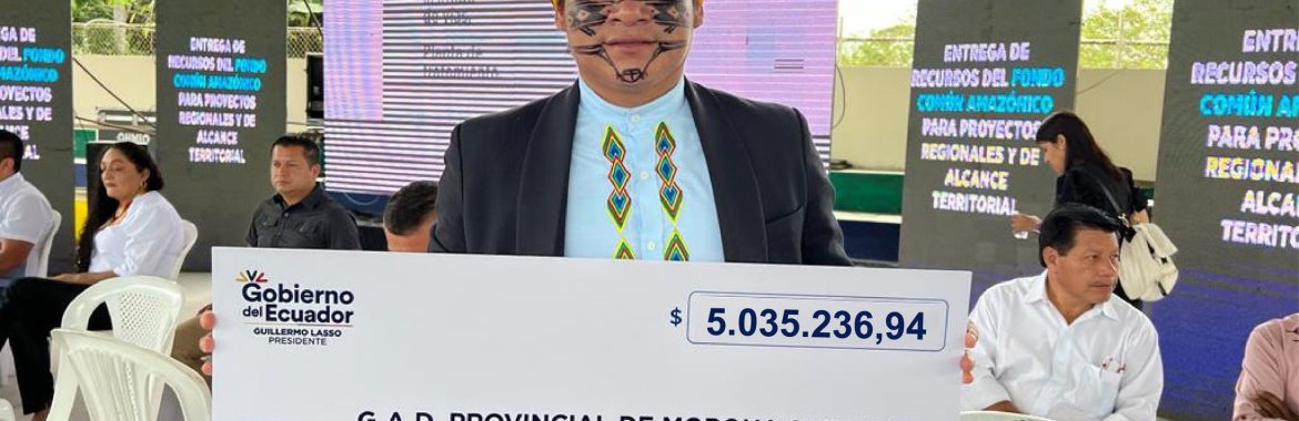 BOLETÍN DE PRENSA N° 034 NUEVOS RECURSOS PARA MORONA SANTIAGO