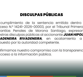 Disculpas públicas: Cumplimiento de sentencia judicial Juicio No. 14241-2026-00003